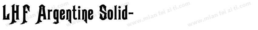 LHF Argentine Solid字体转换